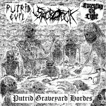 Putrid Evil : Putrid Graveyard Hordes